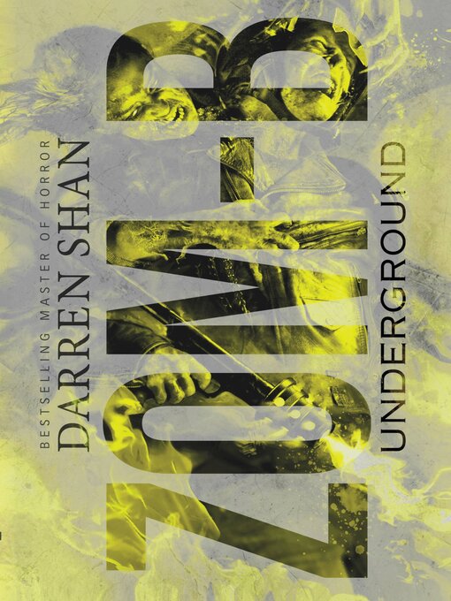 Title details for Zom-B Underground by Darren Shan - Available